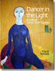 Dancer in the Light - by Frank Woods